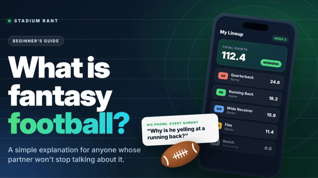 what is fantasy football explained for beginners